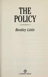 The Policy by Bentley Little