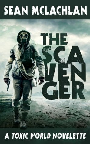 The Scavenger by Sean McLachlan