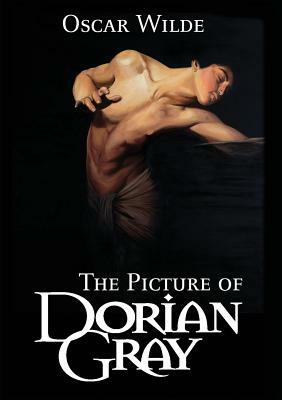 Picture of Dorian Gray by Oscar Wilde