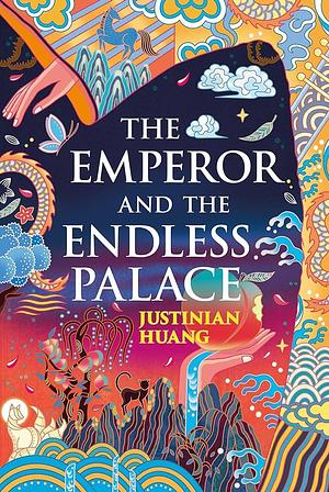 The Emperor and the Endless Palace by Justinian Huang