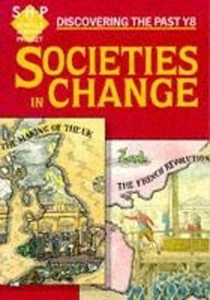 Societies in Change: Pupil's Book: Year 8 by Alan Large, Andy Reid