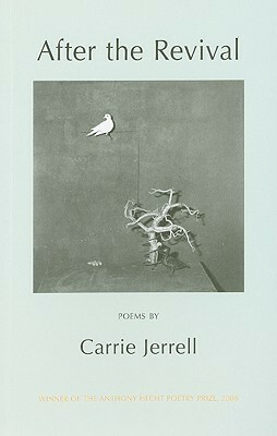 After The Revival by Carrie Jerrell