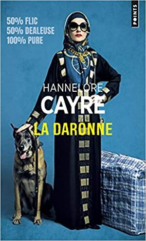 La daronne by Hannelore Cayre