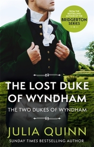 The Lost Duke of Wyndham by Julia Quinn