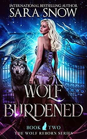 Wolf Burdened by Sara Snow