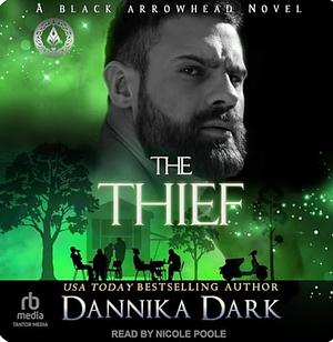 The Thief by Dannika Dark