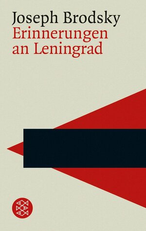 Erinnerungen an Leningrad by Joseph Brodsky