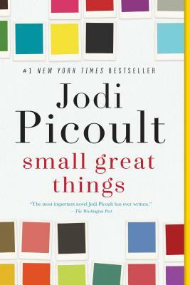 Small Great Things by Jodi Picoult