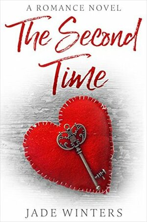 The Second Time by Jade Winters