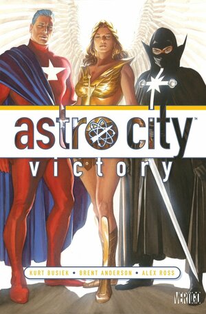 Astro City Vol. 10: Victory by Kurt Busiek