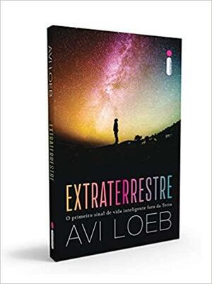 Extraterrestre by Livia de Almeida, Avi Loeb