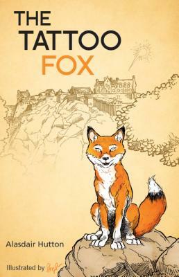 The Tattoo Fox by Alasdair Hutton