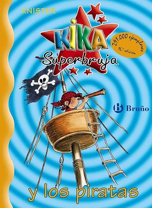 Kika Superbruja y Los Piratas by Knister