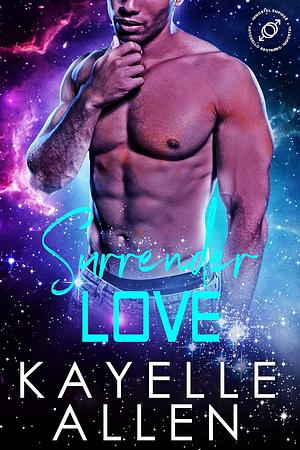 Surrender Love by Kayelle Allen