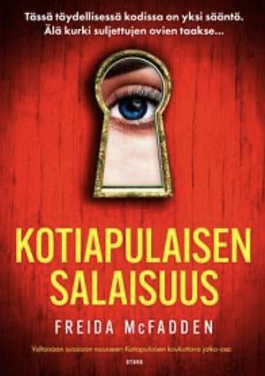Kotiapulaisen salaisuus by Freida McFadden