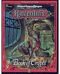 Book of Crypts: Ravenloft RR2 Adventures: by Dale "Slade" Henson