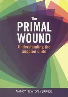 Primal Wound: Understanding The Adopted Child by Nancy Verrier