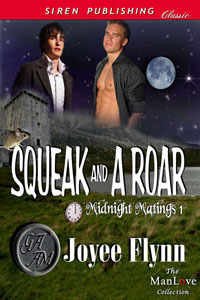 Squeak And A Roar by Joyee Flynn