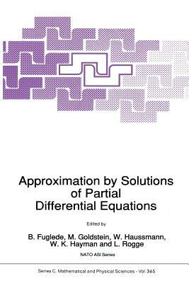 Approximation by Solutions of Partial Differential Equations by 