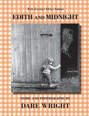 Edith And Midnight by Dare Wright