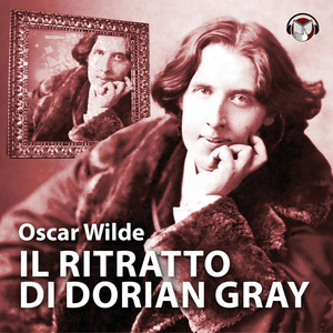 Il ritratto di Dorian Gray by Oscar Wilde