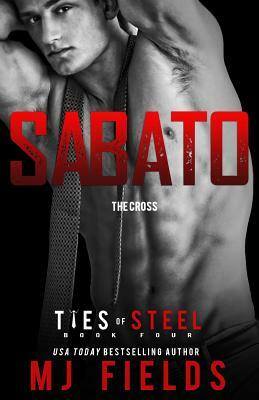 Sabato: The Cross by MJ Fields