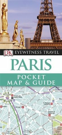 Paris Pocket Map and Guide (DK Eyewitness) by Mike Gerrard
