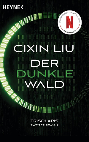 Der dunkle Wald by Cixin Liu