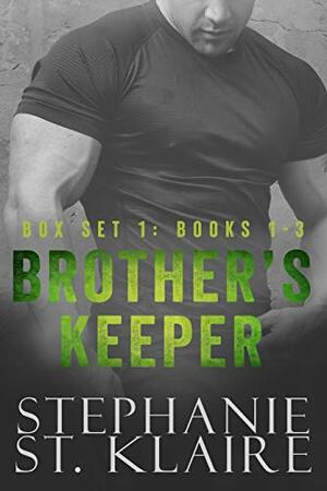 Brother's Keeper Series Box Set by Stephanie St. Klaire