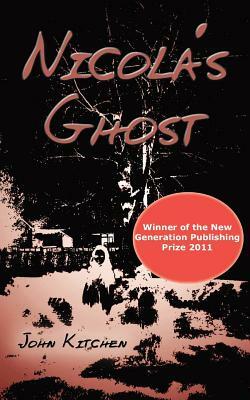 Nicola's Ghost by John Kitchen