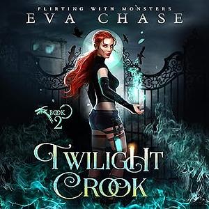 Twilight Crook by Eva Chase