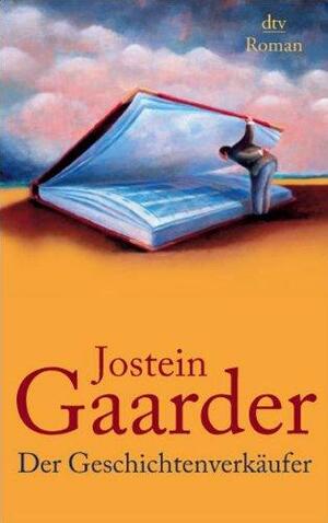 Der Geschichtenverkäufer by Jostein Gaarder, James Anderson