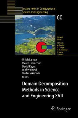 Domain Decomposition Methods in Science and Engineering XVII by 