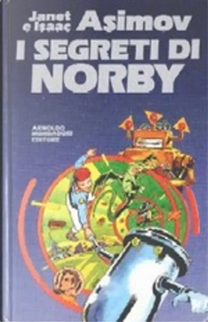 I segreti di Norby by Isaac Asimov