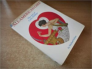 All-American Girl: The Art of Coles Phillips by Michael Schau