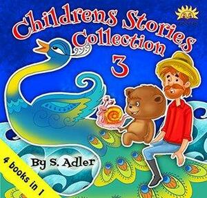 Children's stories collection 3 by Sigal Adler