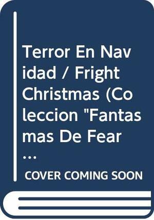 Terror en Navidad by R.L. Stine