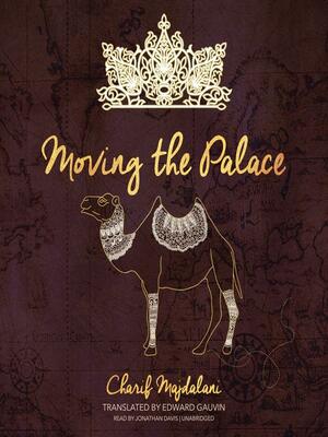 Moving the Palace by Charif Majdalani