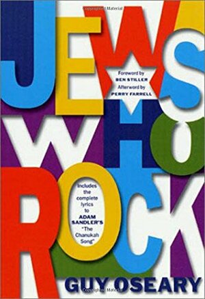 Jews Who Rock by Guy Oseary, Perry Farrell
