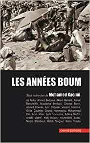 Les années boum by Mohamed Kacimi, Various, Ali Akika, Akram Belkaïd, Ahmed Bedjaoui