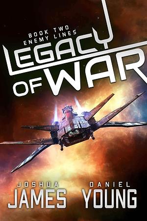 Enemy Lines by Daniel Young, Joshua James