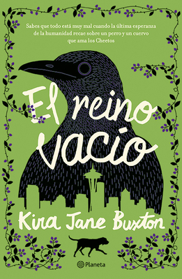 El Reino Vacío by Kira Jane Buxton