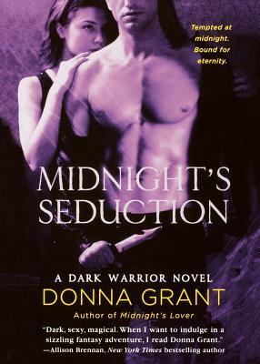 Midnight's Seduction: A Dark Warrior Novel by Donna Grant