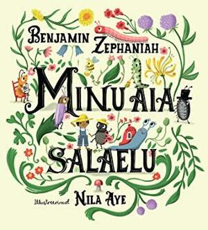 Minu aia salaelu by Benjamin Zephaniah, Margit Ross