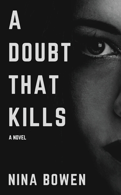 A Doubt That Kills by Nina Bowen