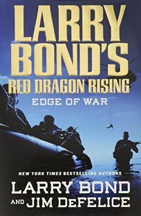 Edge of War by Larry Bond