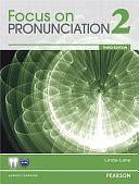 Focus on Pronunciation, Volume 2 by Lane, Linda L. Lane