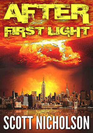 First Light by Scott Nicholson