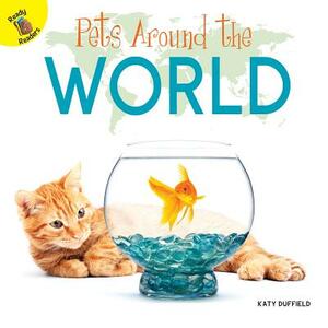 Pets Around the World by Katy Duffield