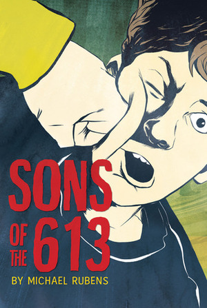 Sons of the 613 by Michael Rubens